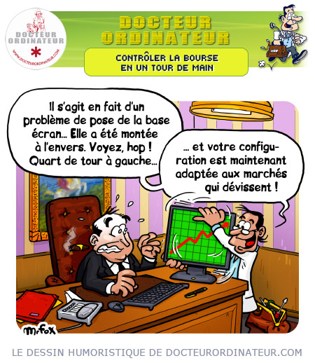 Contrôler la bourse en un tour de main