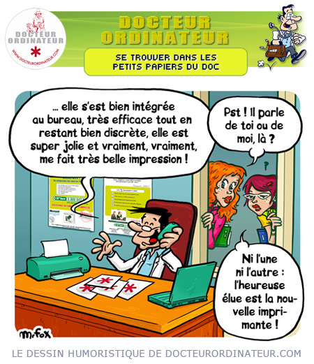 Se trouver dans les petits papiers du Doc