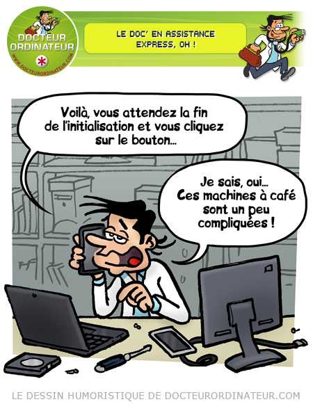 Le Doc' en assistance express, oh !