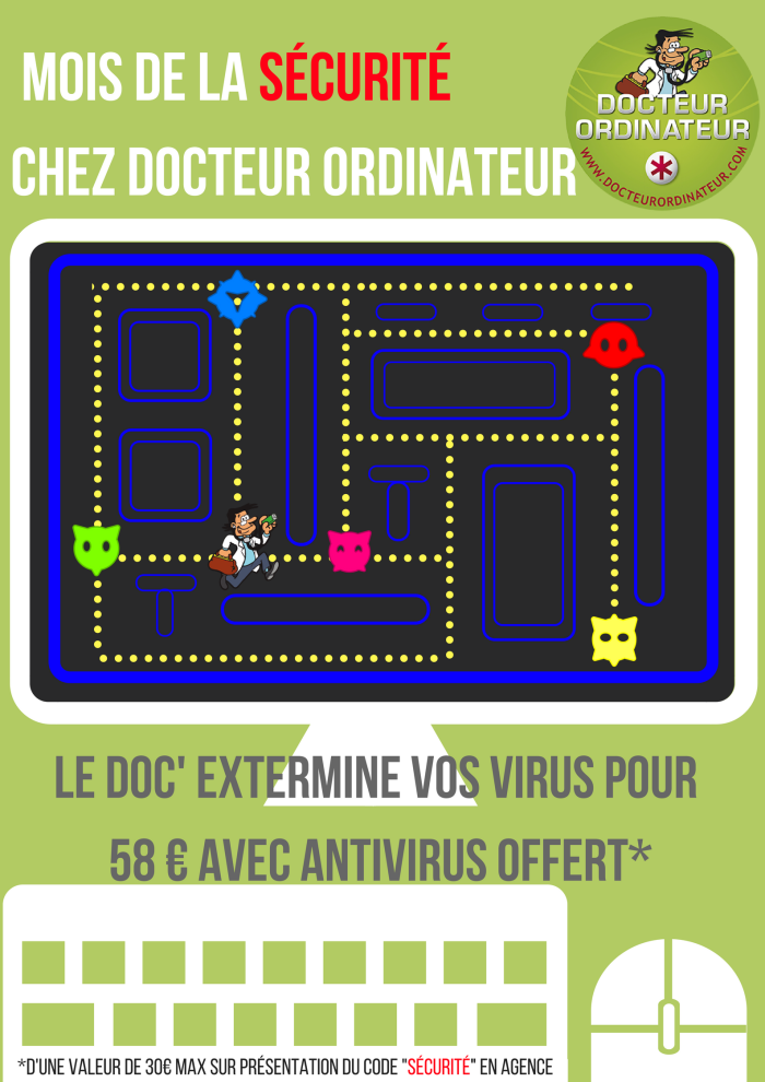 C'est le mois de la sécurité chez Docteur Ordinateur ! 